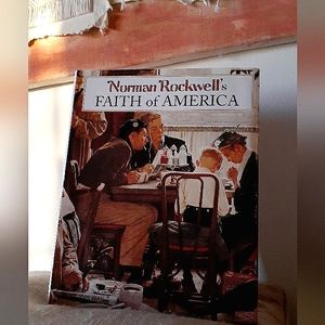 NORMAN ROCKWELL'S FAITH OF AMERICA  FIRST EDITION HARDCOVER BOOK